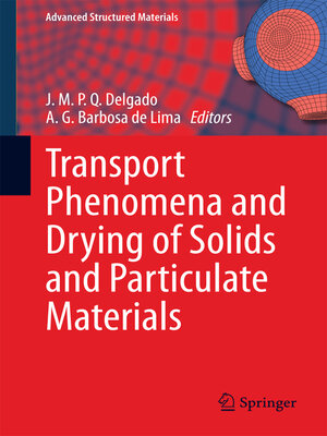 cover image of Transport Phenomena and Drying of Solids and Particulate Materials
